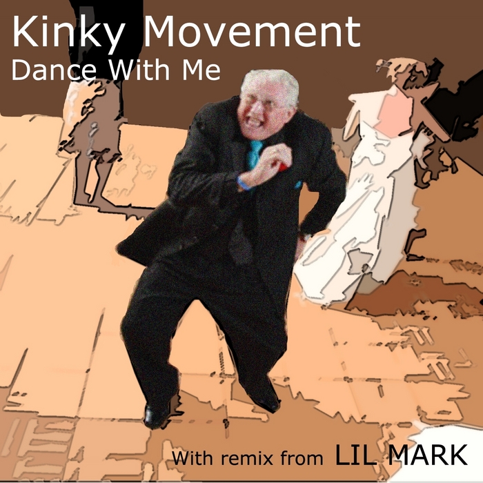 KINKY MOVEMENT - Dance With Me