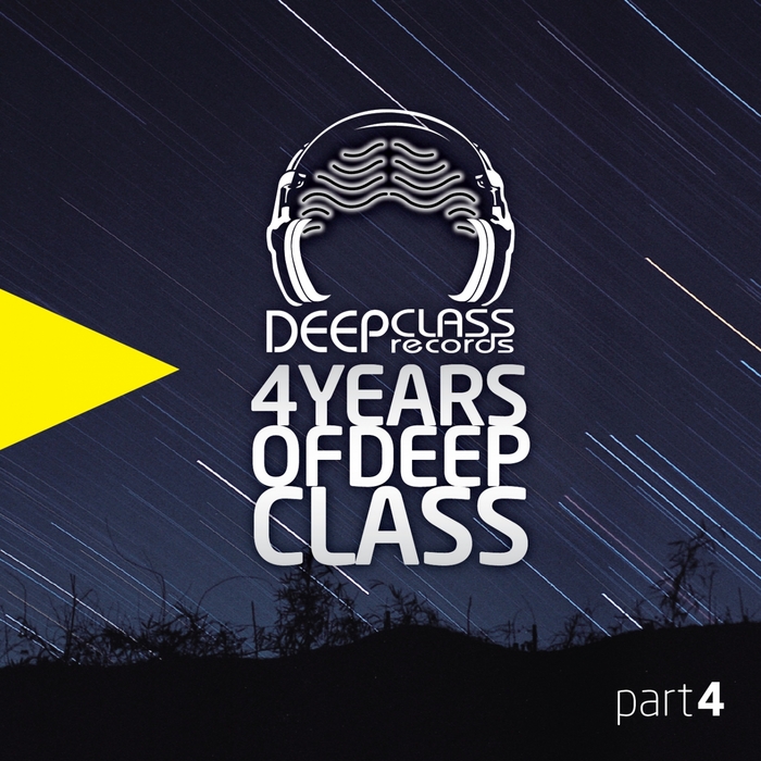 DJ VIANA/MIGUEL GARJI/DJ HERR & FER FERRARI/SOULIGHT/GASTEK - 4 Years Of DeepClass (Part 4)