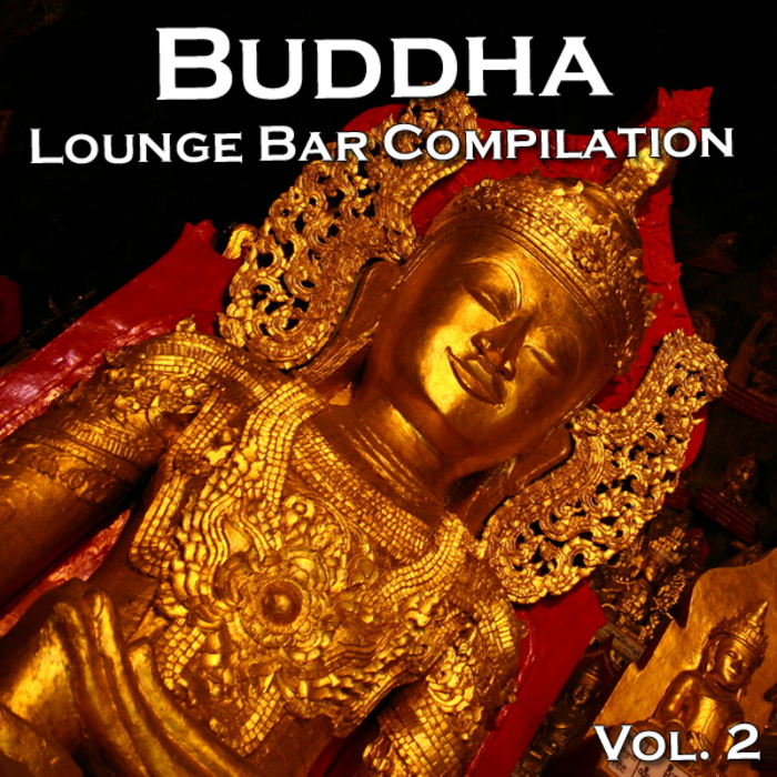 VARIOUS - Buddha Lounge Bar Compilation Vol 2