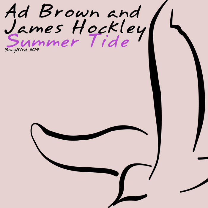 BROWN, Ad/JAMES HOCKLEY - Summer Tide