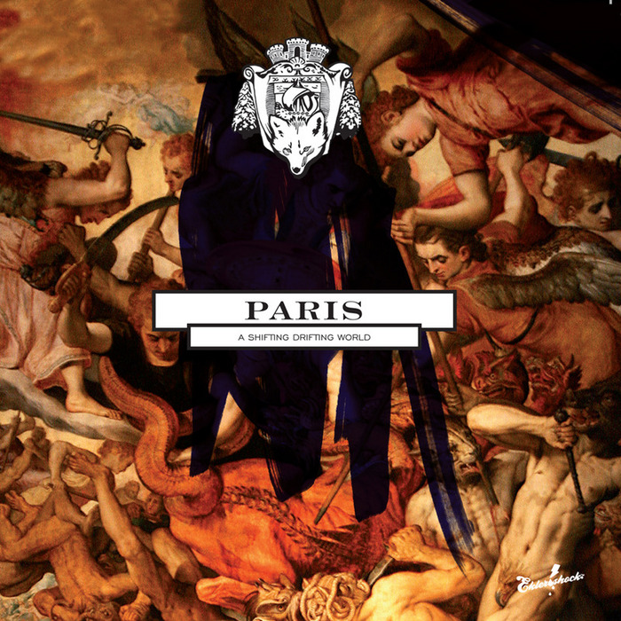 PARIS - A Shifting Drifting World EP