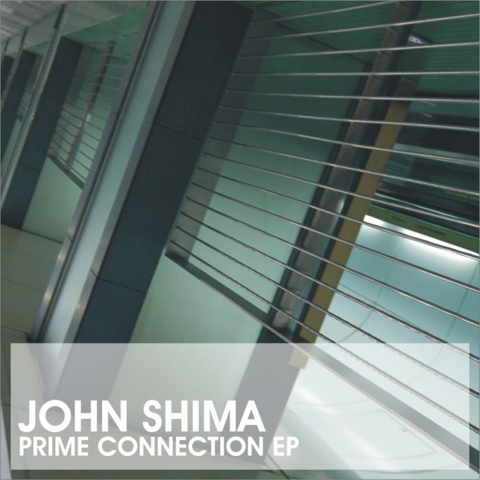 SHIMA, John - Prime Connection EP