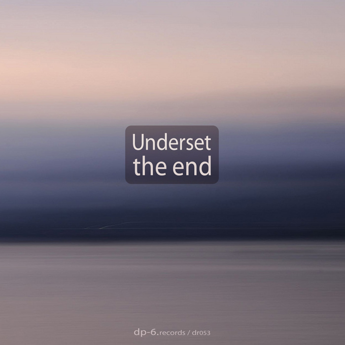 UNDERSET - The End