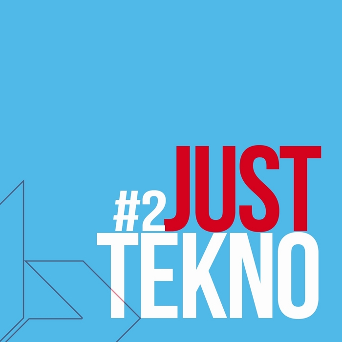 VARIOUS - Just Tekno (Volume 2)