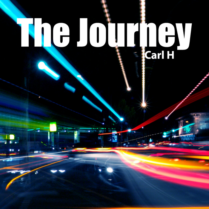 CARL H - The Journey
