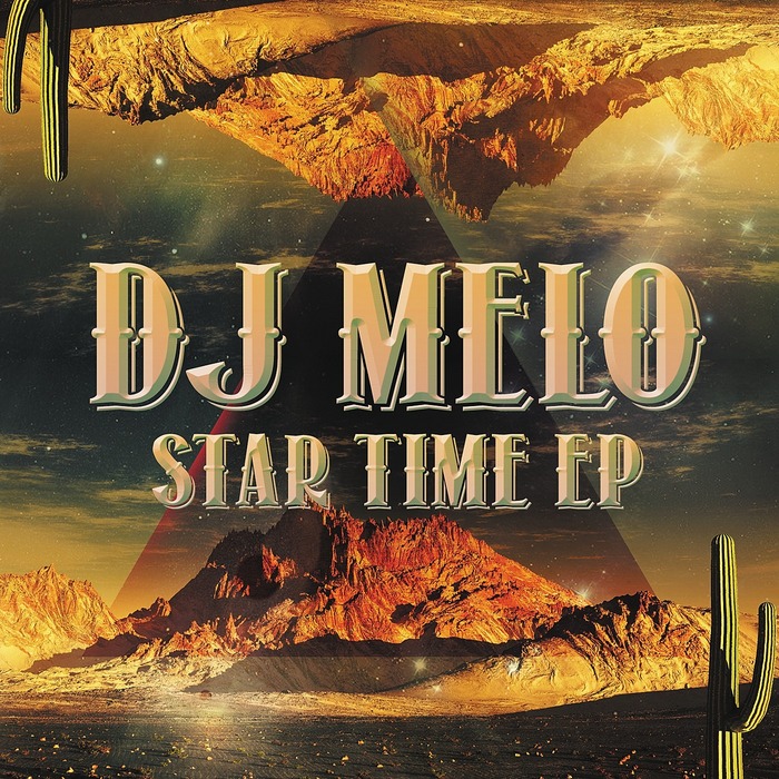 DJ MELO - Star Time EP