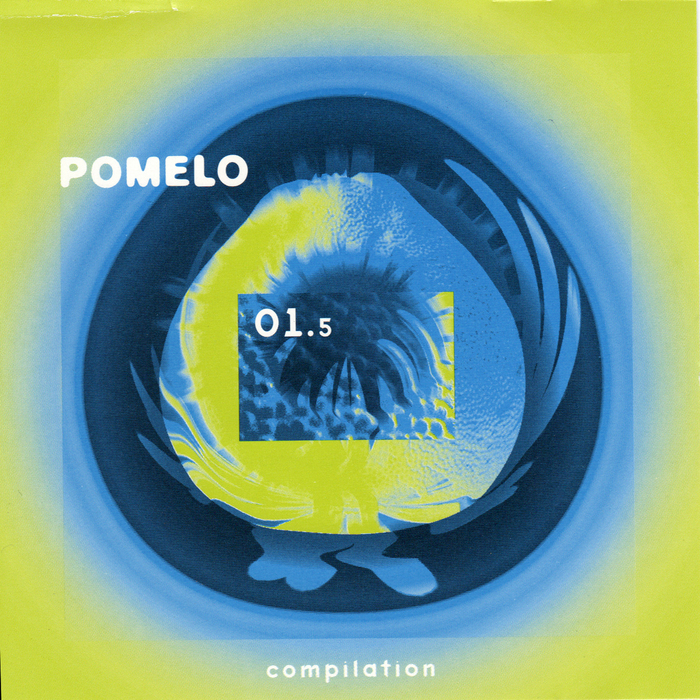 VARIOUS - Pomelo Compilation