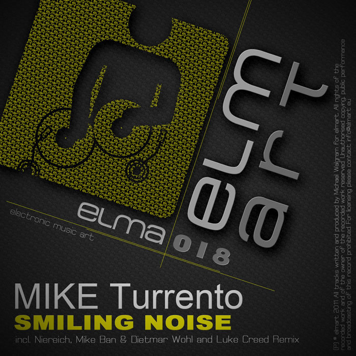 TURRENTO, Mike - Smiling Noise