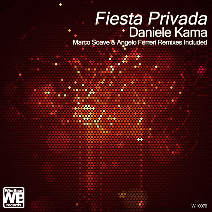 KAMA, Daniele - Fiesta Privada