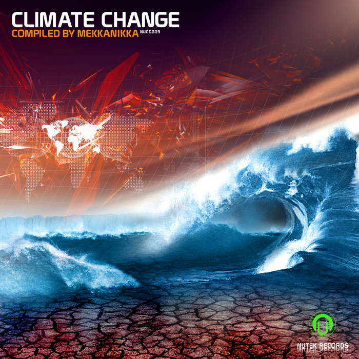 MEKKANIKKA/VARIOUS - Climate Change (compiled by Mekkanikka)