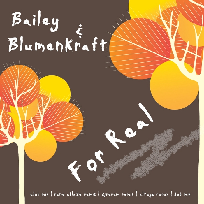 BAILEY/BLUMENKRAFT - For Real