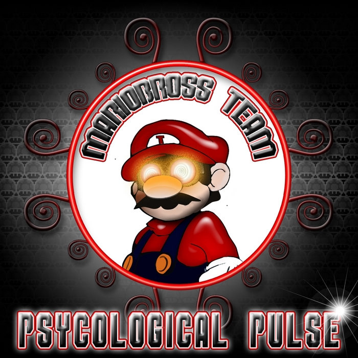 MARIOBROSS TEAM - Psycological Pulse