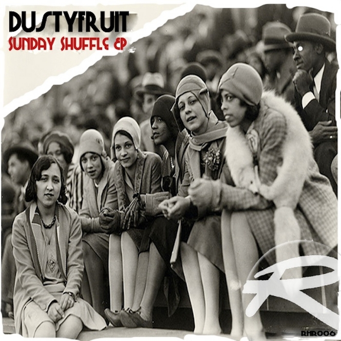 DUSTYFRUIT - Sunday Shuffle EP