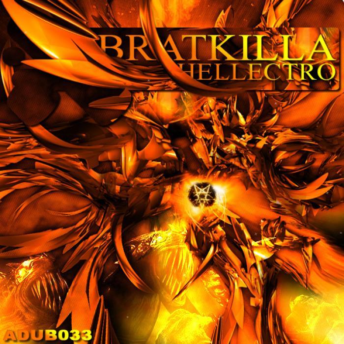 BRATKILLA/ANAL CAVITY - Hellectro