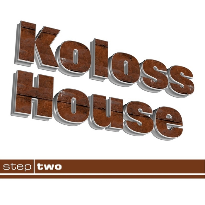 VARIOUS - Kolosshouse Step Two