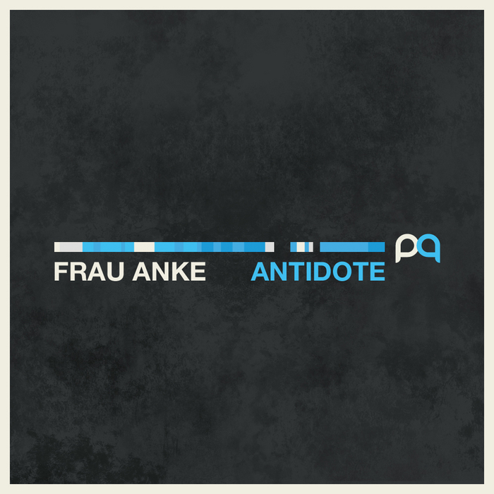 FRAU ANKE - Antidote