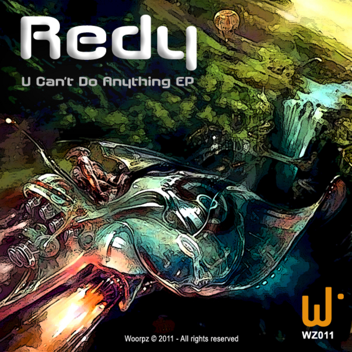 REDY - U Can't Do Anything