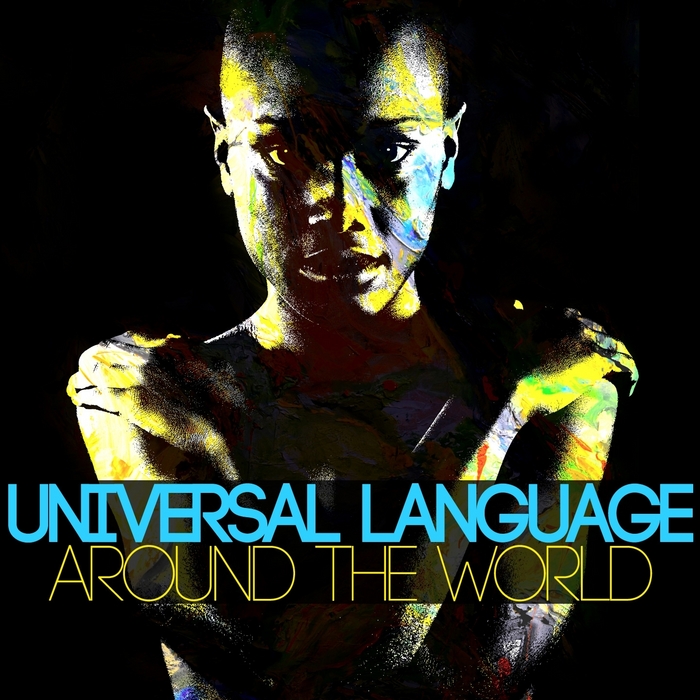 VARIOUS - Universal Language (Around The World)