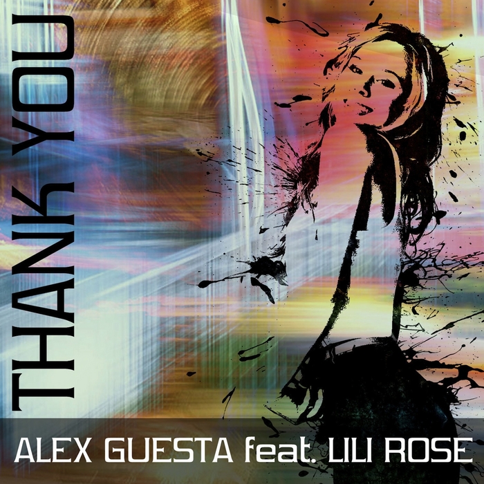 GUESTA, Alex feat LILI ROSE - Thank You