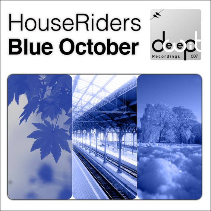 HOUSERIDERS - Blue October
