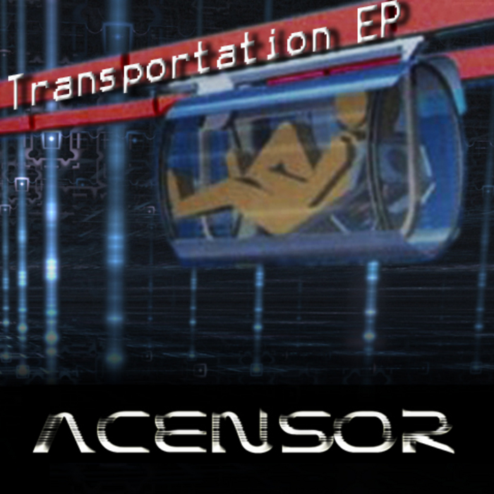 ACENSOR - Transportation EP