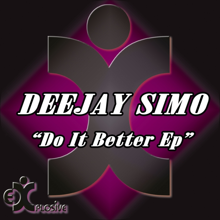 DEEJAY SIMO - Do It Better