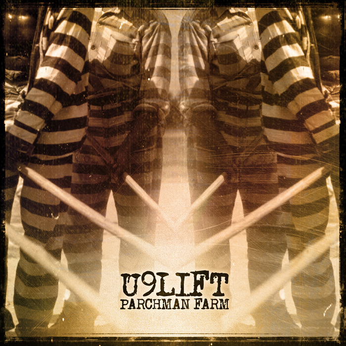 U9LIFT - Parchman Farm
