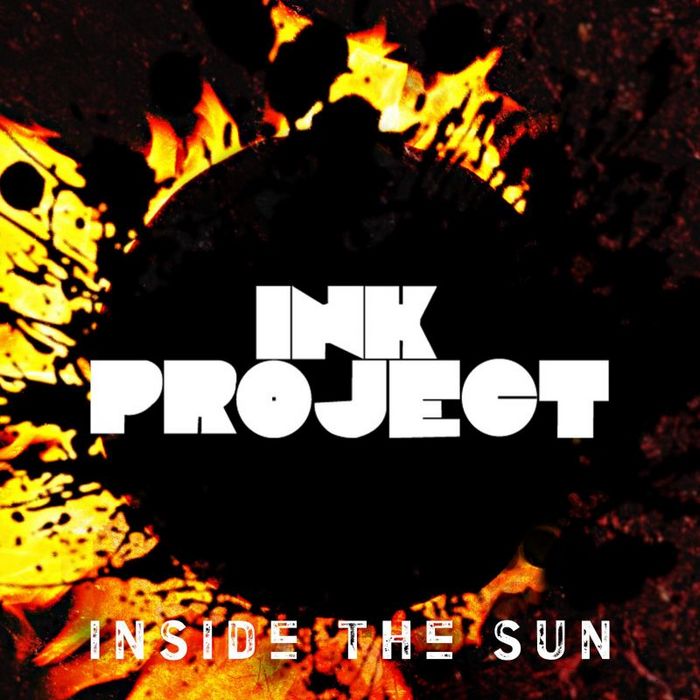 INK PROJECT - Inside The Sun