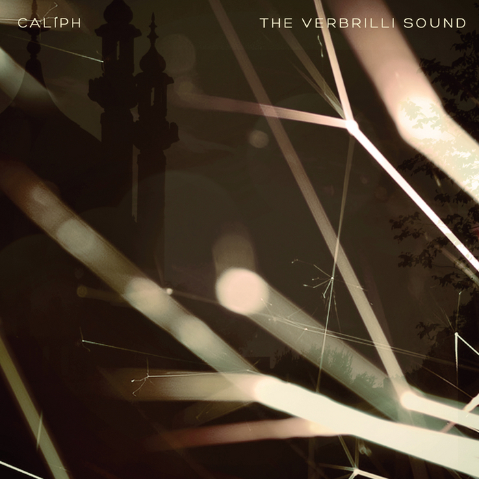 VERBRILLI SOUND, The - Caliph