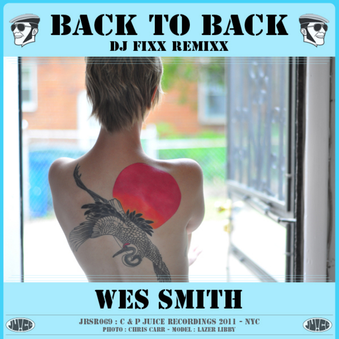 SMITH, Wes - Back To Back (DJ Fixx Remix)