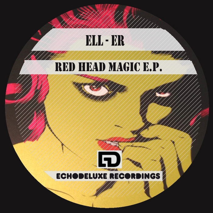 ELL-ER - Red Head Magic