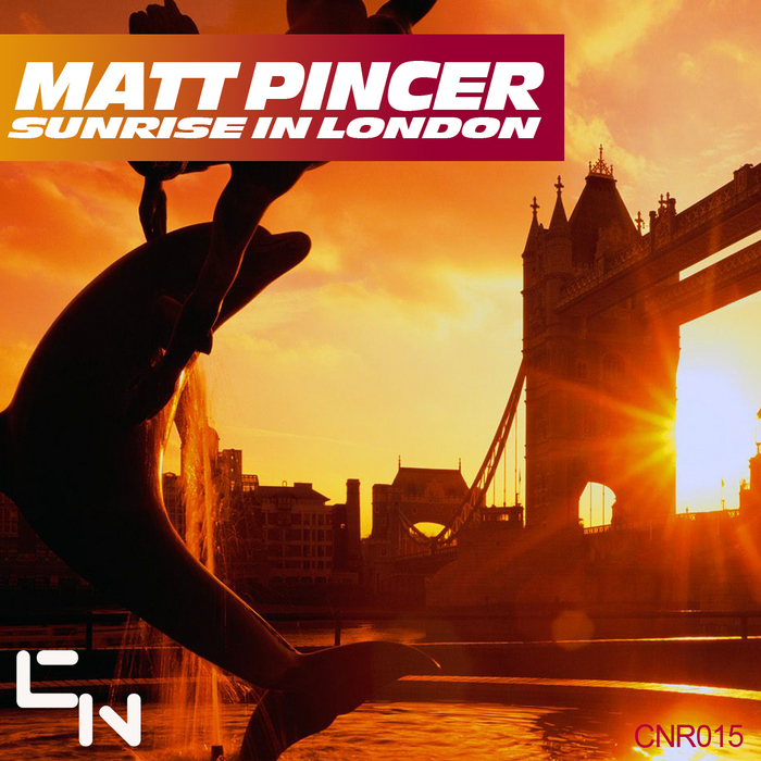 PINCER, Matt - Sunrise In London