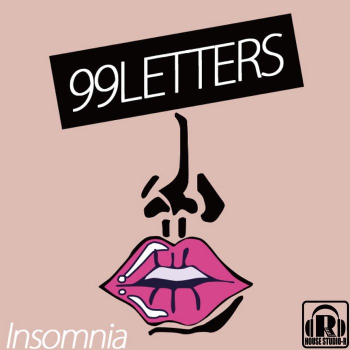 99 LETTERS - Insomnia EP