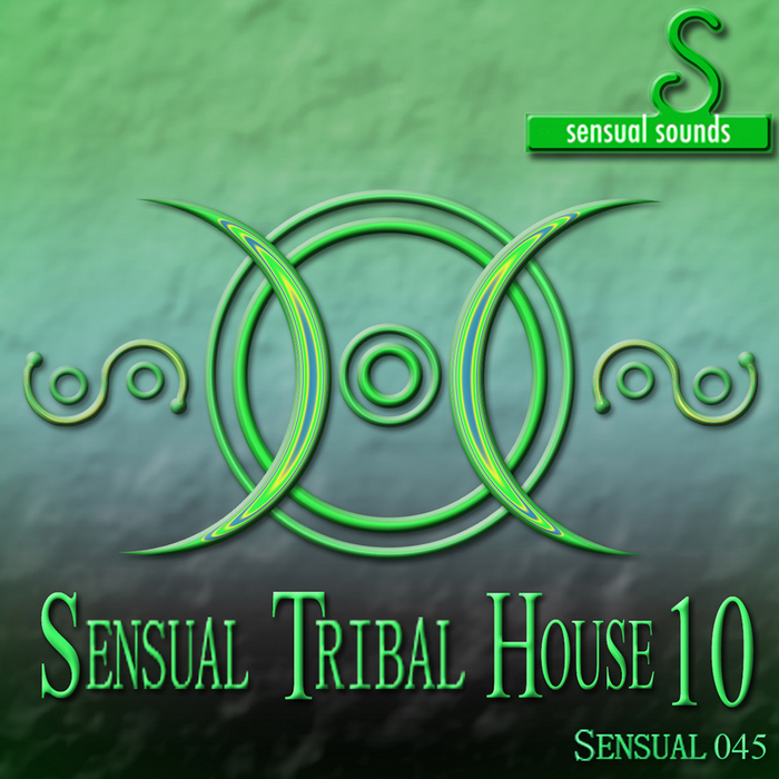 VARIOUS - Sensual Tribal House #10