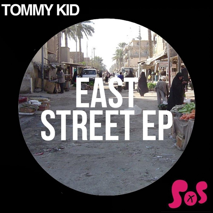 KID, Tommy - East Street EP