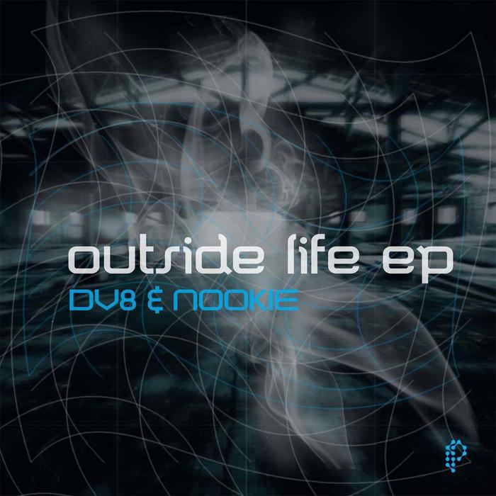 DV8/NOOKIE - Outside Life EP