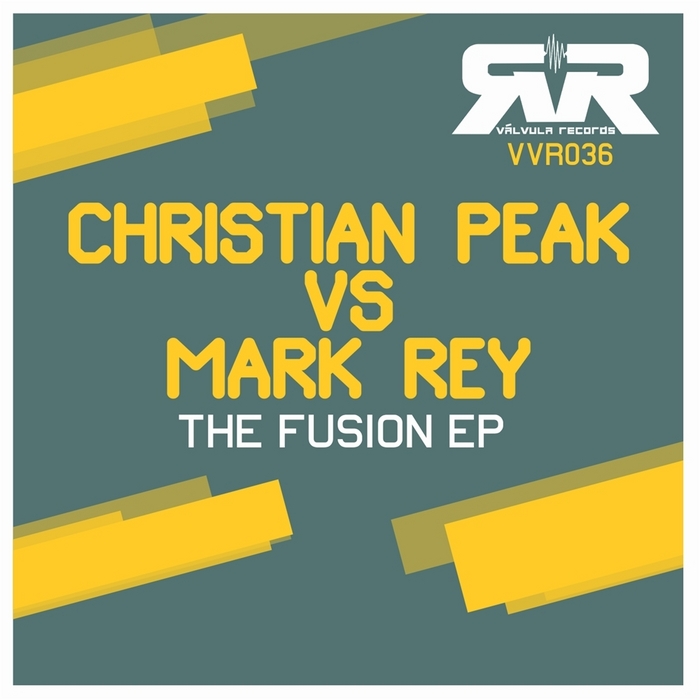 PEAK, Christian vs MARK REY - The Fusion EP