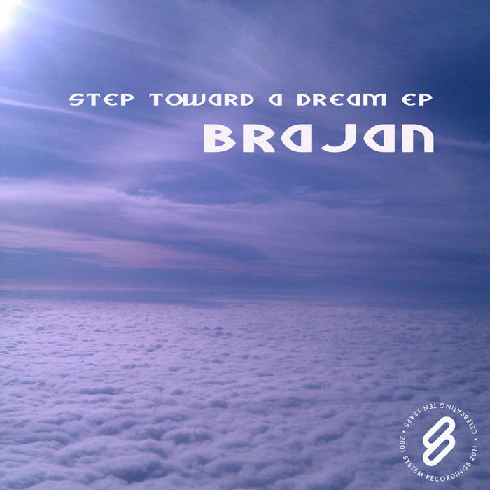 BRAJAN - Step Toward A Dream EP