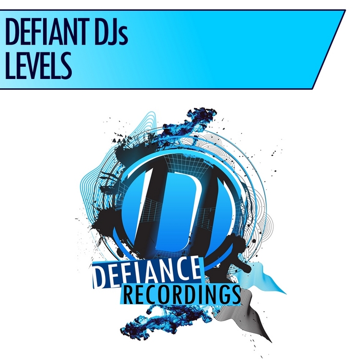 DEFIANT DJS - Levels