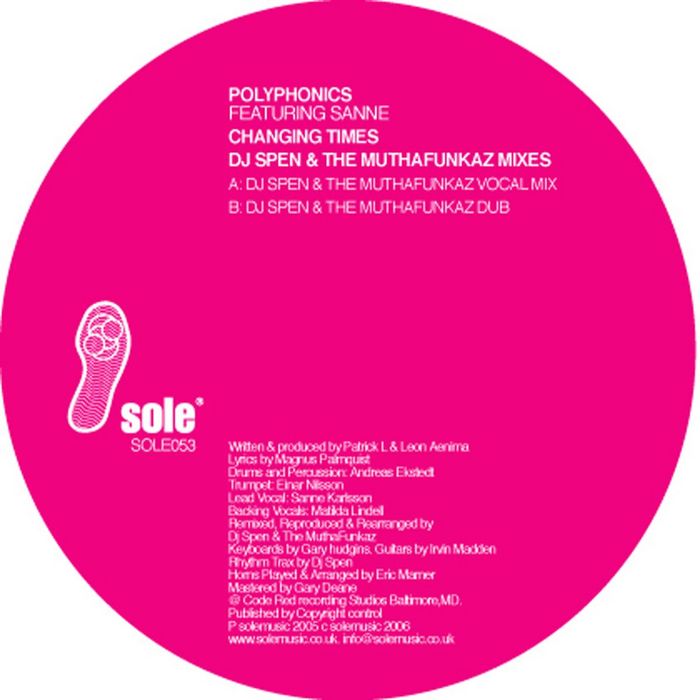 PONICSLYPHO feat SANNE - Changing Times (DJ Spen & The MuthaFunkaz remixes)