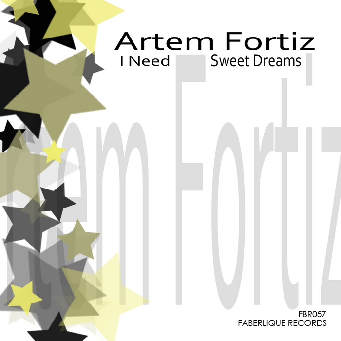 ARTEM FORTIZ - I Need