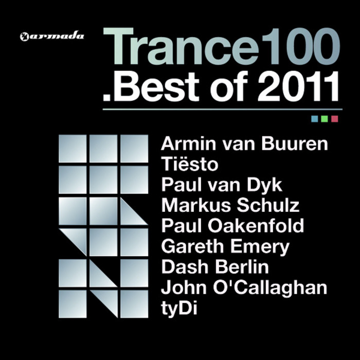 VARIOUS - Trance 100 - Best Of 2011 (Mixed Version)