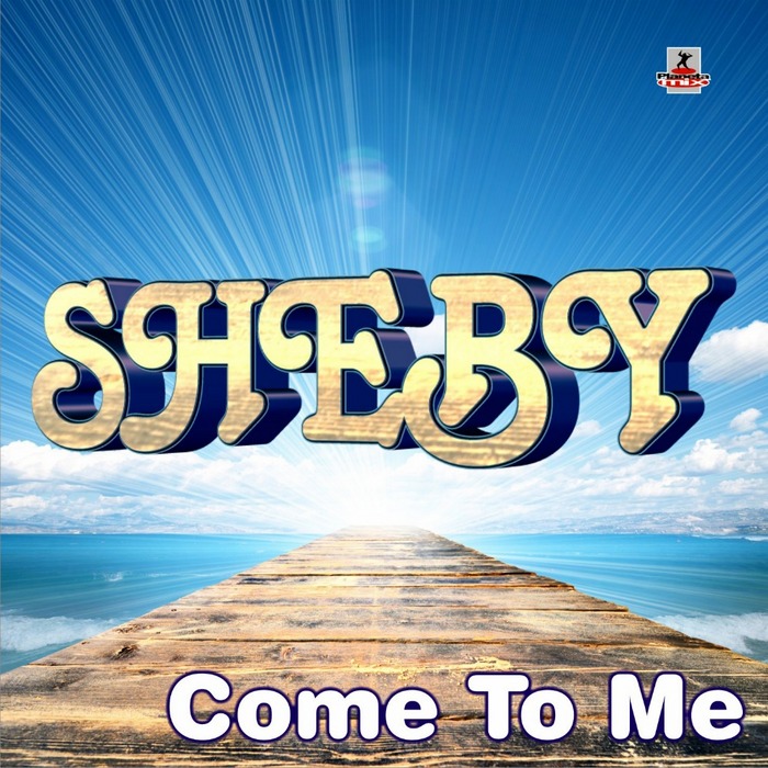 SHEBY - Come To Me