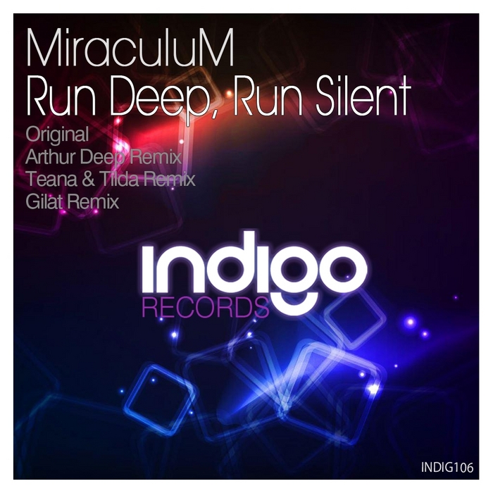 MIRACULUM - Run Deep Run Silent