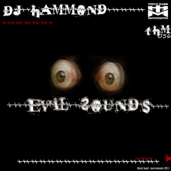 DJ HAMMOND - Evil Sounds