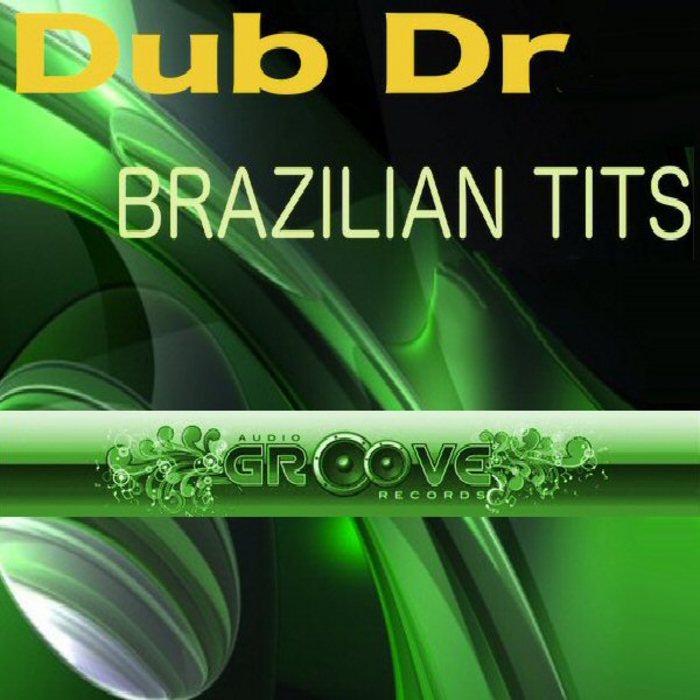 DUB DR - Brazilian Tits