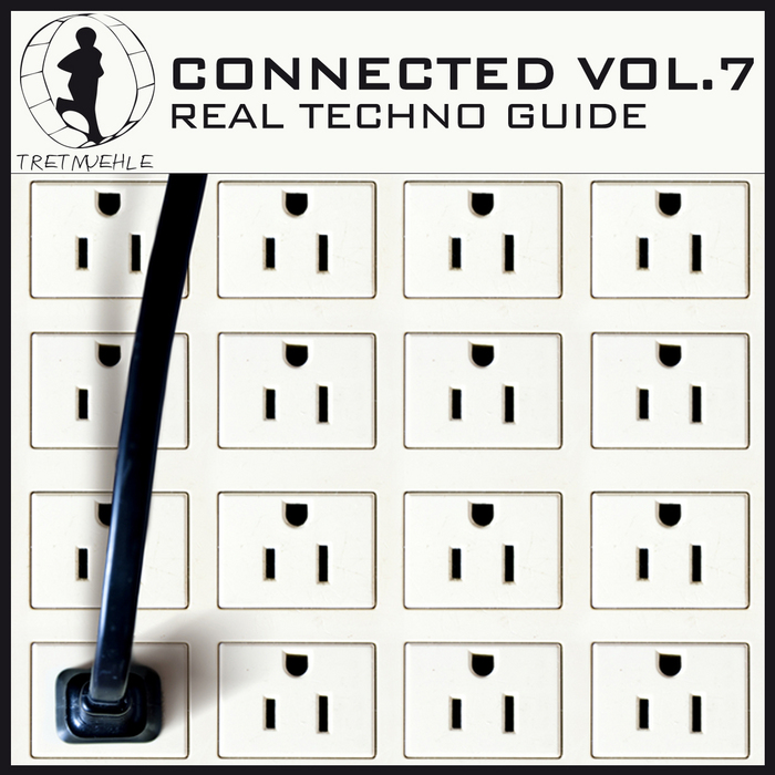 VARIOUS - Connected Vol 7: Real Techno Guide