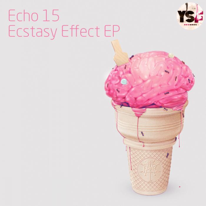 ECHO 15 - Ecstasy Effect EP