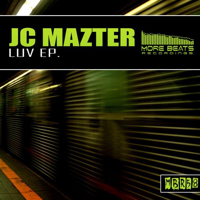 JC MAZTER - Luv EP