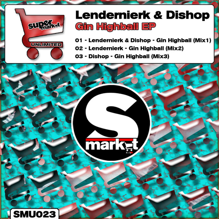 LENDERNIERK & DISHOP - Gin Highball EP